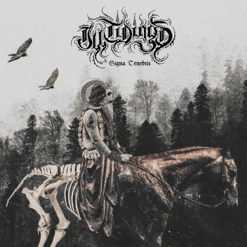 Ill Tidings : Signa Tenebris Ill Tidings : Signa Tenebris